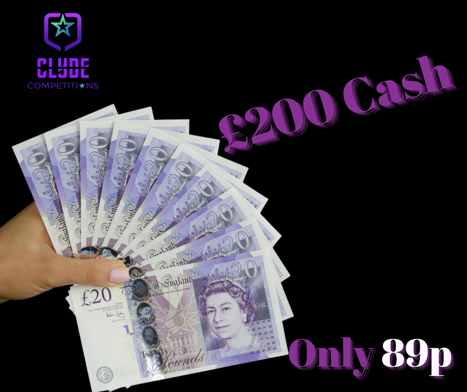 £200 Cash Clyde Competitions