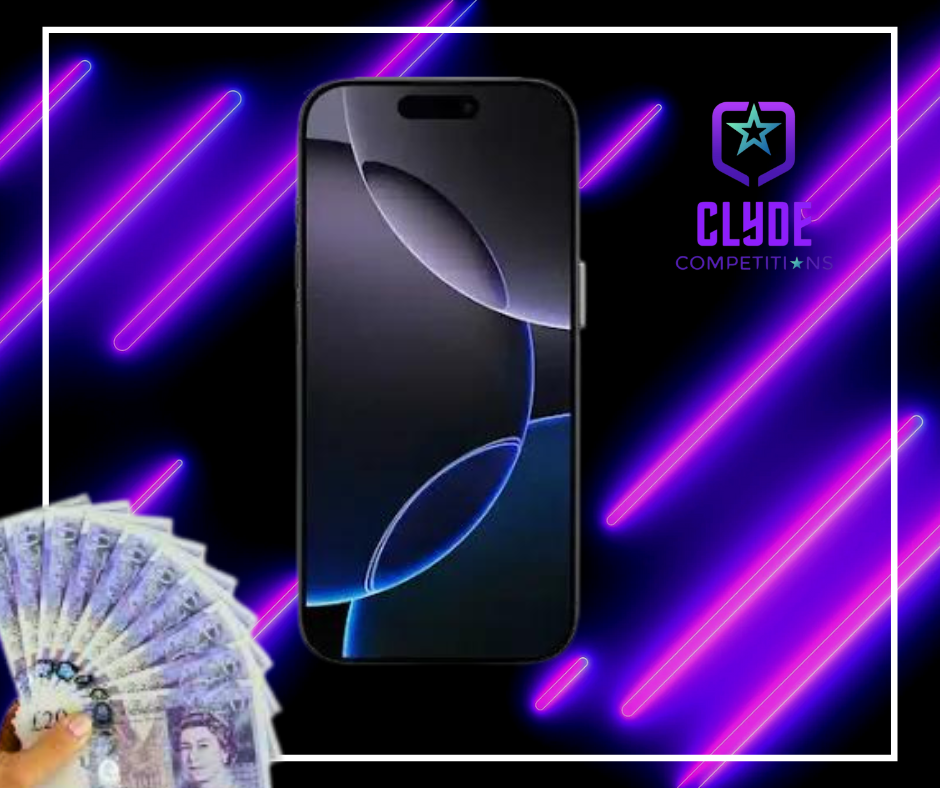 iPhone 16 Pro or £750 Cash Alt Clyde Competitions